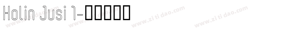 Holin Jusi 1字体转换